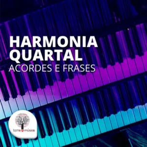 Harmonia Quartal: Acordes e Frases