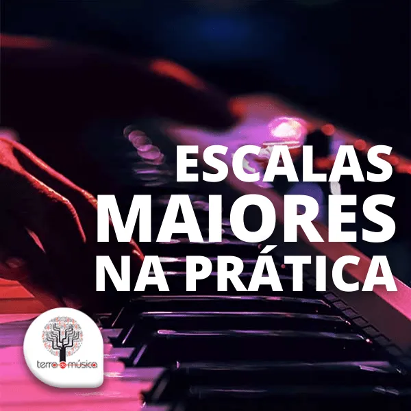 Escalas Maiores na Prática