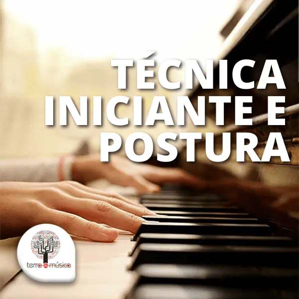 Técnica Iniciante e Postura
