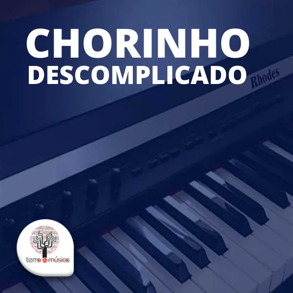 Chorinho descomplicado