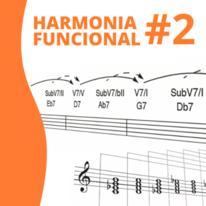 Harmonia Funcional aplicada à música popular 2